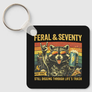 Feral and Seventy 70th Birthday Sarcastic Seventie Key Ring