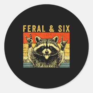 Feral and six racoon funny 6th birthday girls classic round sticker