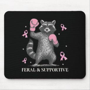 Feral And Supportive Funny Racoon Breast Cancer A Mouse Pad