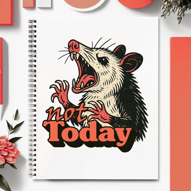 Feral Angry Possum Not Today Typography Notebook (Make a fierce statement with this feral possum design
)