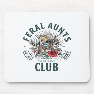 Feral Aunts Social Club The Cool Aunt Racoon  Mouse Pad