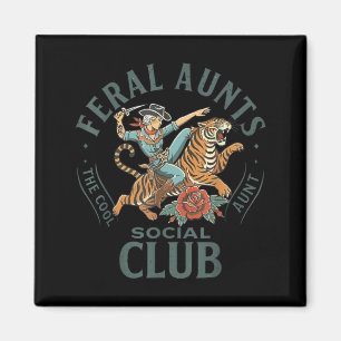 Feral Aunts Social Club Western Cowgirl Riding Tig Magnet