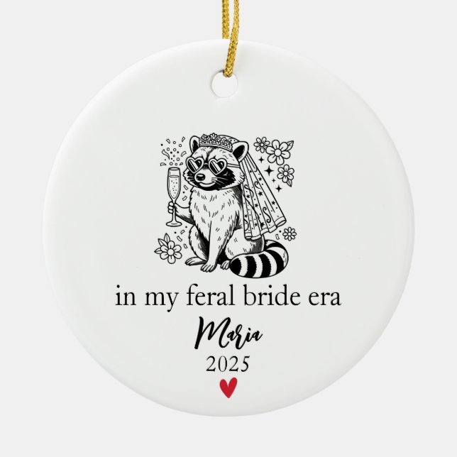 Feral Bride Era, Funny Racoon Bride Gift Ceramic Ornament (Front)
