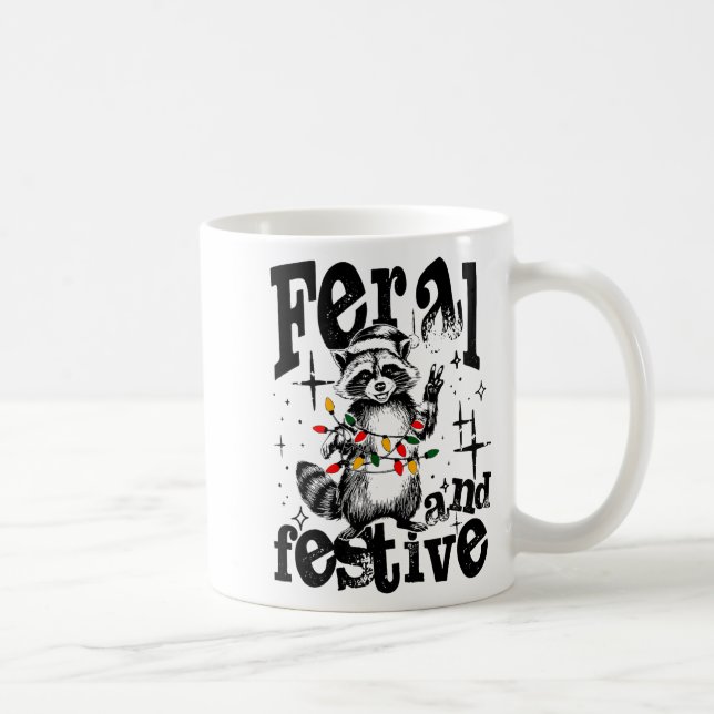 Feral But Festive, Overstimulated But Festive  Coffee Mug (Right)