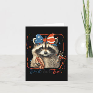 Feral But Free Funny Cute Bow Racoon 4th Of July Card