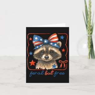 Feral But Free Funny Cute Bow Racoon 4th Of July  Card