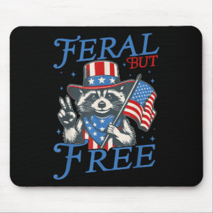 Feral But Free Funny Racoon 4th Of July Patriotic Mouse Pad