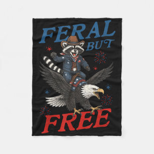 Feral But Free Funny Racoon 4th Of July Usa Patri Fleece Blanket