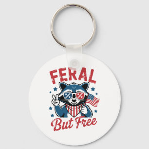 Feral But Free Funny Racoon 4th Of July Usa Patri Key Ring