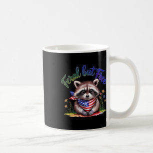 Feral But Free Funny Racoon 4th Of July Womens Pa Coffee Mug