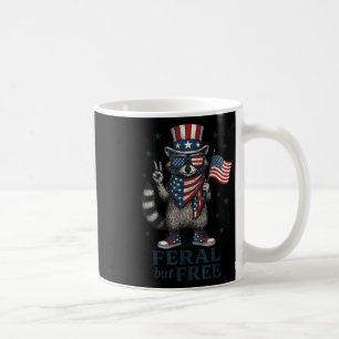 Feral But Free Funny Racoon Usa Flag Patriotic 4t Coffee Mug
