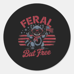 Feral But Free Patriotic Racoon Usa 4th Of July F Classic Round Sticker