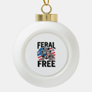 Feral But Free Patriotic Racoon Vintage Shirt Des Ceramic Ball Christmas Ornament