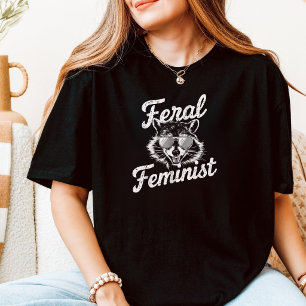 Feral Feminist Racoon Cool Retro Feminism T-Shirt