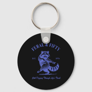 Feral Fifty 50th Birthday Raccoon Key Ring