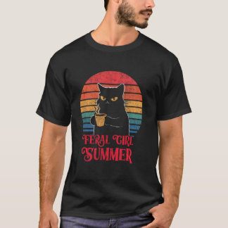 Feral Girl Summer Cat and Coffee Lover Design Wome T-Shirt