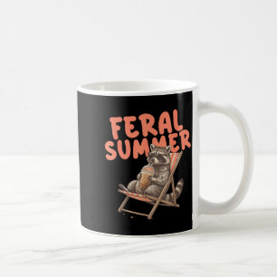 Feral Girl Summer Funny Meme Cute But Feral Coffee Mug
