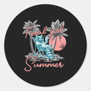 Feral girl summer funny meme feral racoon summer classic round sticker