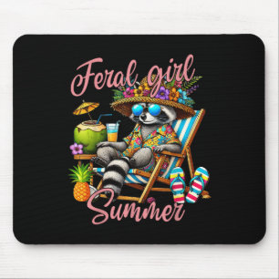 Feral Girl Summer Funny Meme Feral Racoon Summer Mouse Pad