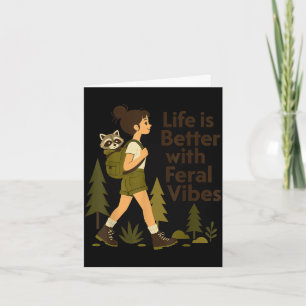 Feral girl summer funny racoon hiking card