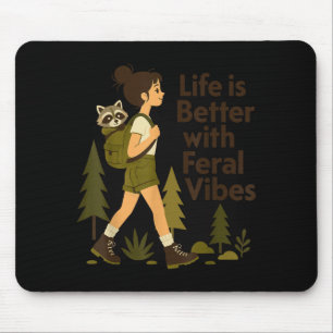 Feral girl summer funny racoon hiking mouse pad