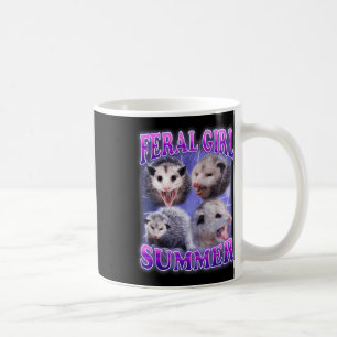 Feral Girl Summer Opossum Funny Meme  Coffee Mug