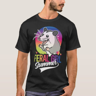 Feral Girl Summer Opossum  T-Shirt