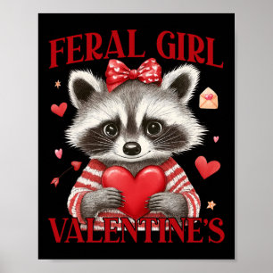 Feral Girl Valentine´s Raccoon Hearts Love Valenti Poster