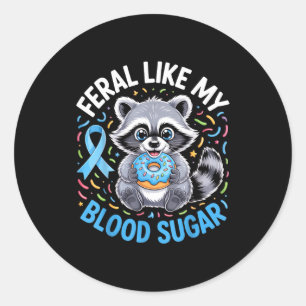 Feral Like My Blood Sugar Raccoon Outfit With Donu Classic Round Sticker