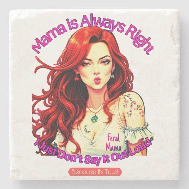 Feral Mama Stone Coaster (Front)