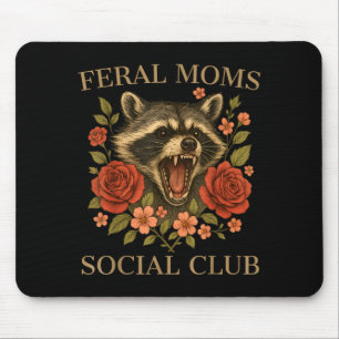 Feral Moms Social Club Racoon Mouse Pad