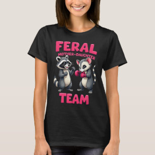 Feral Mother Daughter Team Funny Racoon Boxing Te T-Shirt