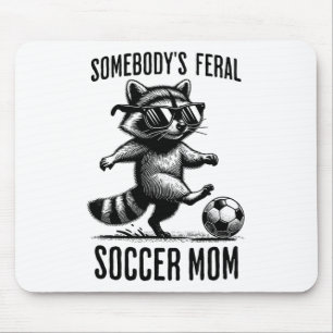 Feral Soccer Mum Funny Racoon Playing Sports Tren Mouse Pad