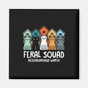 Feral Squad Neighbourhood Watch Feral Cat Adoption Magnet