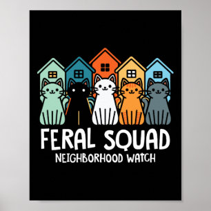 Feral Squad Neighbourhood Watch Feral Cat Adoption Poster