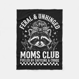 Feral Unhinged Moms Club Racoon Caffeine Chaos Fleece Blanket