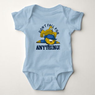 Ferald   Don't Fall For Anything! Baby Bodysuit