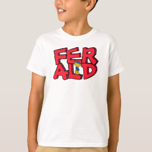 Ferald Standing On His Name T-Shirt