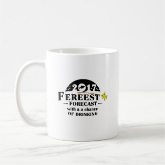 Fereest Forecast: Drink Up and Reel In Coffee Mug