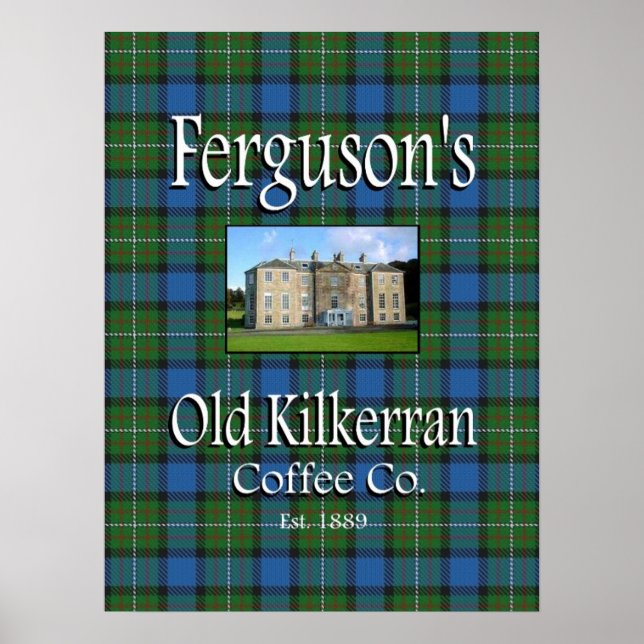 Ferguson's Old Kilkerran Coffee Co. Poster (Front)