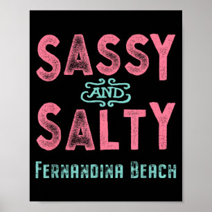 Fernandina Beach Florida Sy and Salty Poster