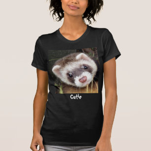 Ferret, Cutie T-Shirt