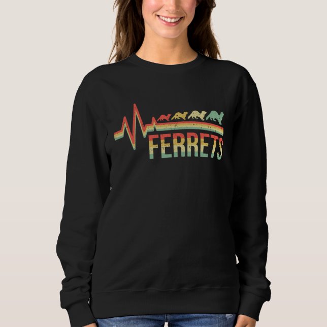 Ferret Ferrets  2 Sweatshirt (Front)