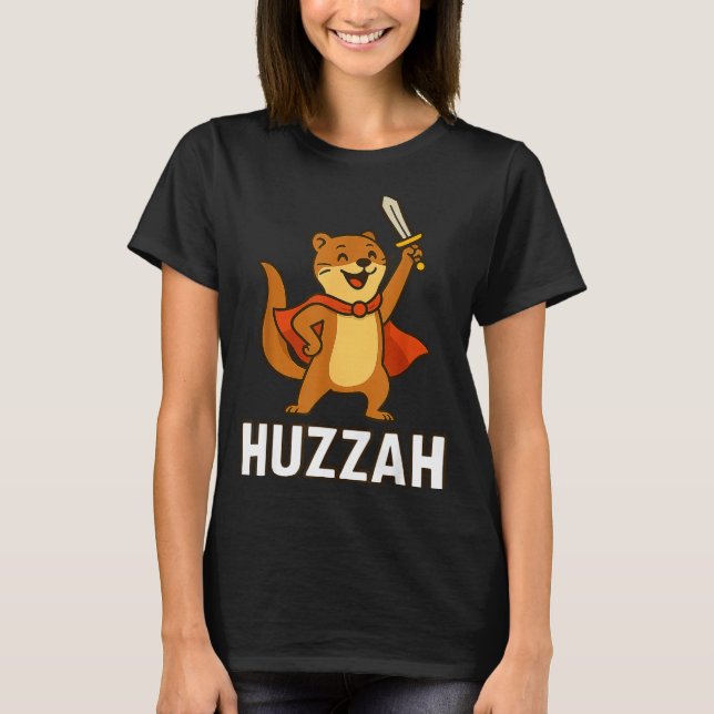 Ferret Huzzah Knight Sword Funny For Men Women Kid T-Shirt (Front)