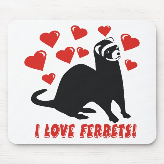 Ferret Love Mouse Pad (Front)