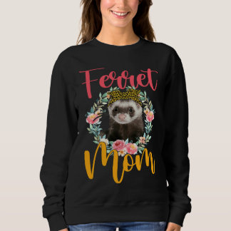 Ferret Mum Cute Ferret Bow Tie Leopard Flowers Mot Sweatshirt