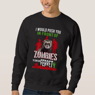Ferret Mum Dad Mustela Nigripes Sweatshirt