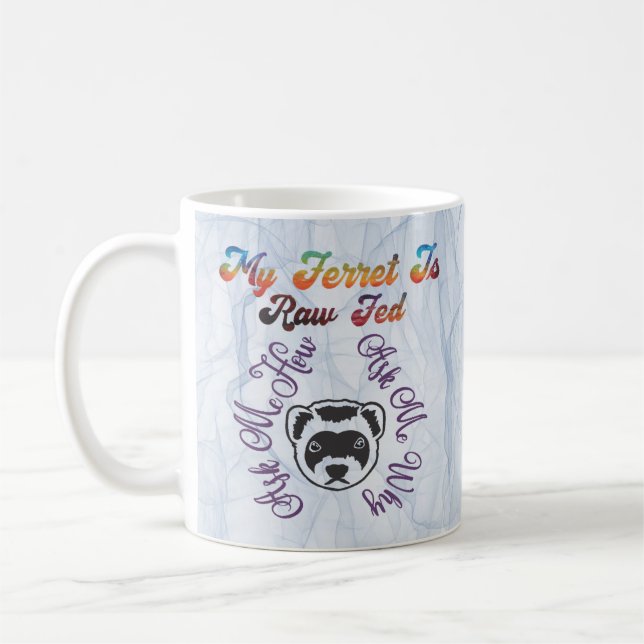Ferret Raw Fed Coffee Mug (Left)