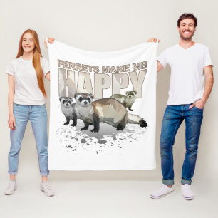 Ferrets Make Me Happy Cute Ferret Lover Cosy Gift Fleece Blanket