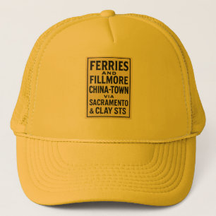 Ferries and Fillmore Trucker Hat